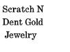 Scratch N Dent Gold Jewelry