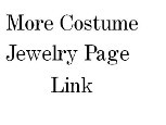 More Costume Jewelry Page